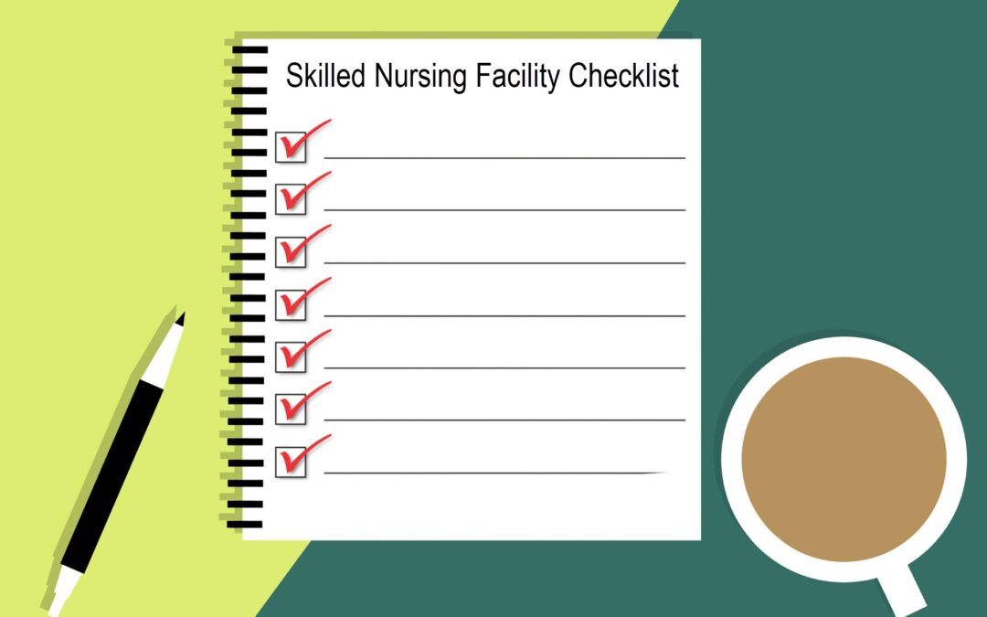 Skilled Nursing Facility Check In Checklist